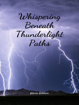 cover image of Whispering Beneath Thunderlight Paths